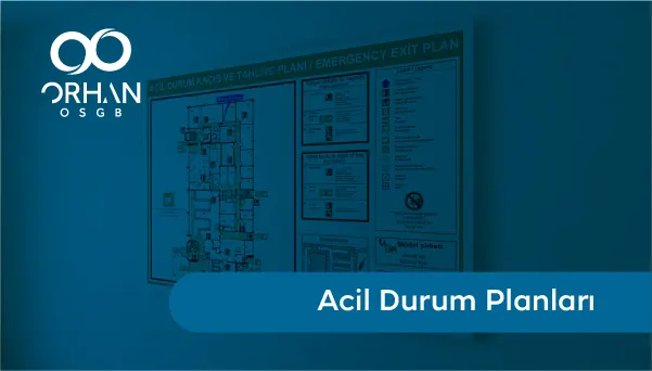 Acil Durum Planları